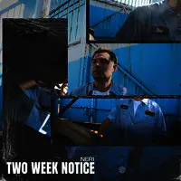 Two Week Notice