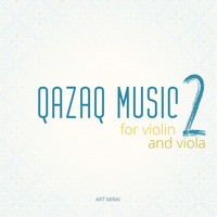 Qazaq Music for Violin II