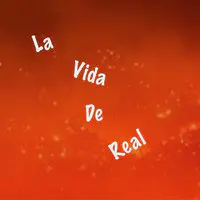 La Vida De Real