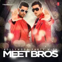 Bollywood Party With Meet Bros