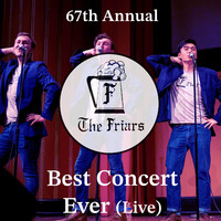 67th Annual Best Concert Ever (Live)