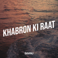 Khabron Ki Raat