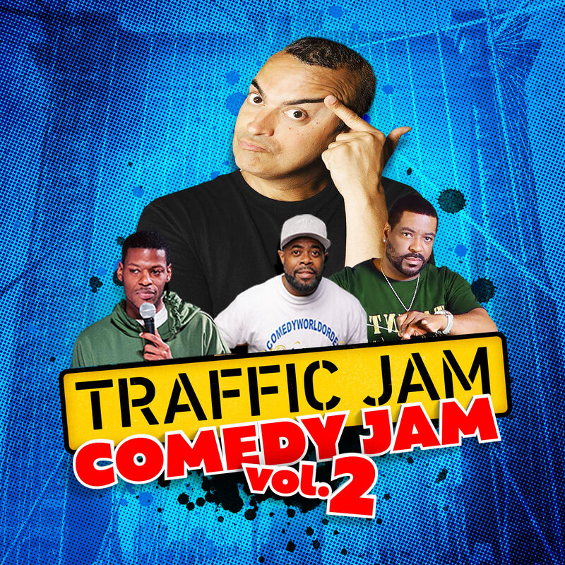 Traffic Jam Comedy Jam Vol 2