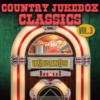 Country Jukebox Classics (Vol. 3) Songs Download: Play & Listen Country ...