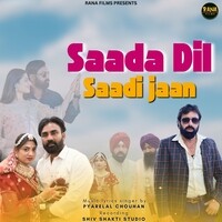 Saada Dil Saadi Jaan