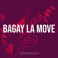 Bagay La Move
