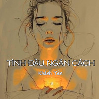 Tình Đầu Ngăn Cách