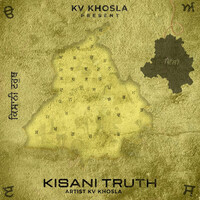 Kisani Truth