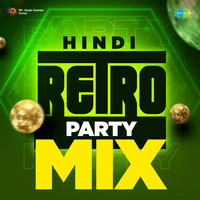 Hindi Retro Party Mix