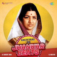 Oldies But Goldies - Lata Jhankar Beats