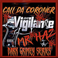 Call da Coroner (Dark Grimey Series)