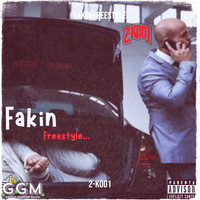 Fakin Freestyle