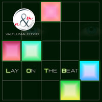 Lay on the Beat