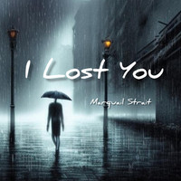 I Lost You