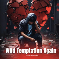 Wild Temptation Again