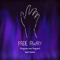 Fade Away (Dungeons and Dragons)