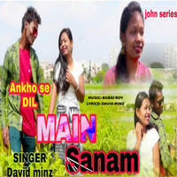 Ankho Se Dil Main Sanam