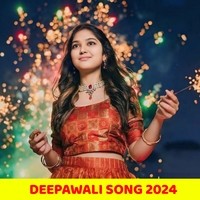 Deepawali Song 2024