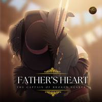 Father's Heart (The Captain of Broken Hearts)