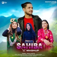 Sahiba In The Mix Mashup