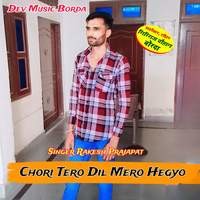 Chori Tero Dil Mero Hegyo