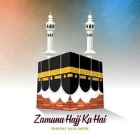 Zamana Hajj Ka Hai