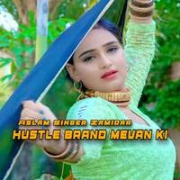 Hustle Brand Mevan Ki