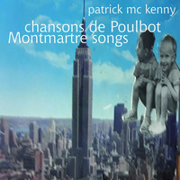 Chansons De Poulbot / Montmartre Songs