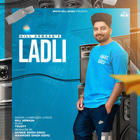 ladli gill armaan mp3 download