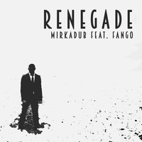 Renegade