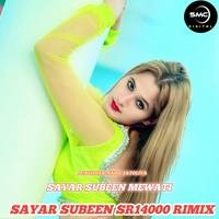 SAYAR SUBEEN SR14000 RIMIX