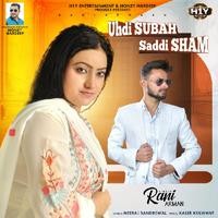 Uhdi Subah Saddi Sham - Punjabi Sad Song