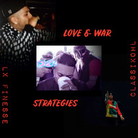 Love & War Strategies