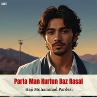 Parta Man Kurtun Baz Rasal