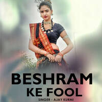 Beshram Ke Fool