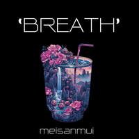 Breath