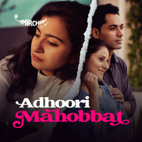 Adhoori Mohabbat - season - 1