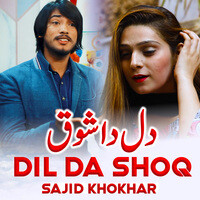 Dil Da Shoq