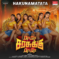 Hakunamatata (From "Ra Ra Sarasukku Ra Ra")