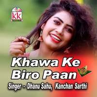 Khawa Ke Biro Paan