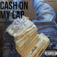 Cash on My Lap