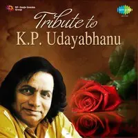 Tribute To K. P. Udayabhanu
