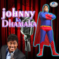 Johnny Ka Dhamaka