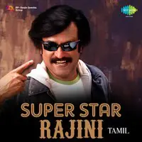 Super Star - Rajini