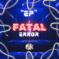 Error Song Fatal Error Songs Download: Play & Listen Fatal Error all MP3 Song by ...