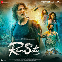 Ram Setu (Original Motion Picture Soundtrack)