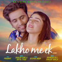 Lakho Me Ek (feat. Prabhat)