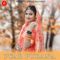 PYAR PURANA