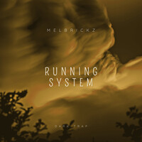 Running System (Dark Trap)