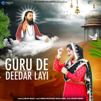 Guru De Deedar Layi